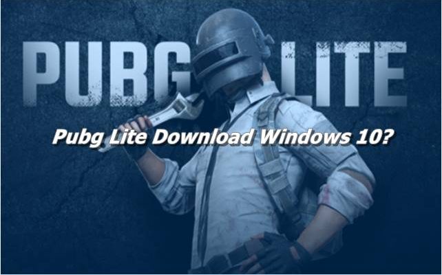 Pubg Lite Download Windows 10