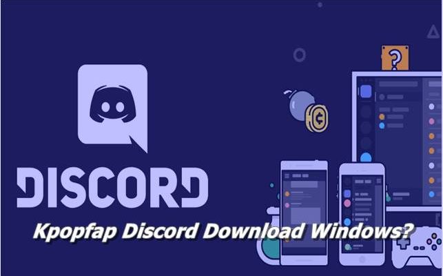 Kpopfap Discord Download Windows
