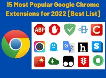 Most Popular Google Chrome Extensions