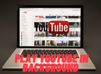 Play YouTube in Background
