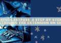 How to Get LastPass Extension for Chrome